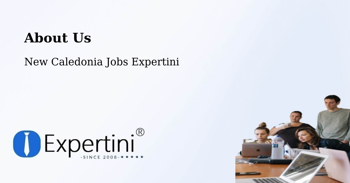About Expertini Recruitment Platform  – Mont Dore - Mont Dore, New Caledonia Jobs Expertini