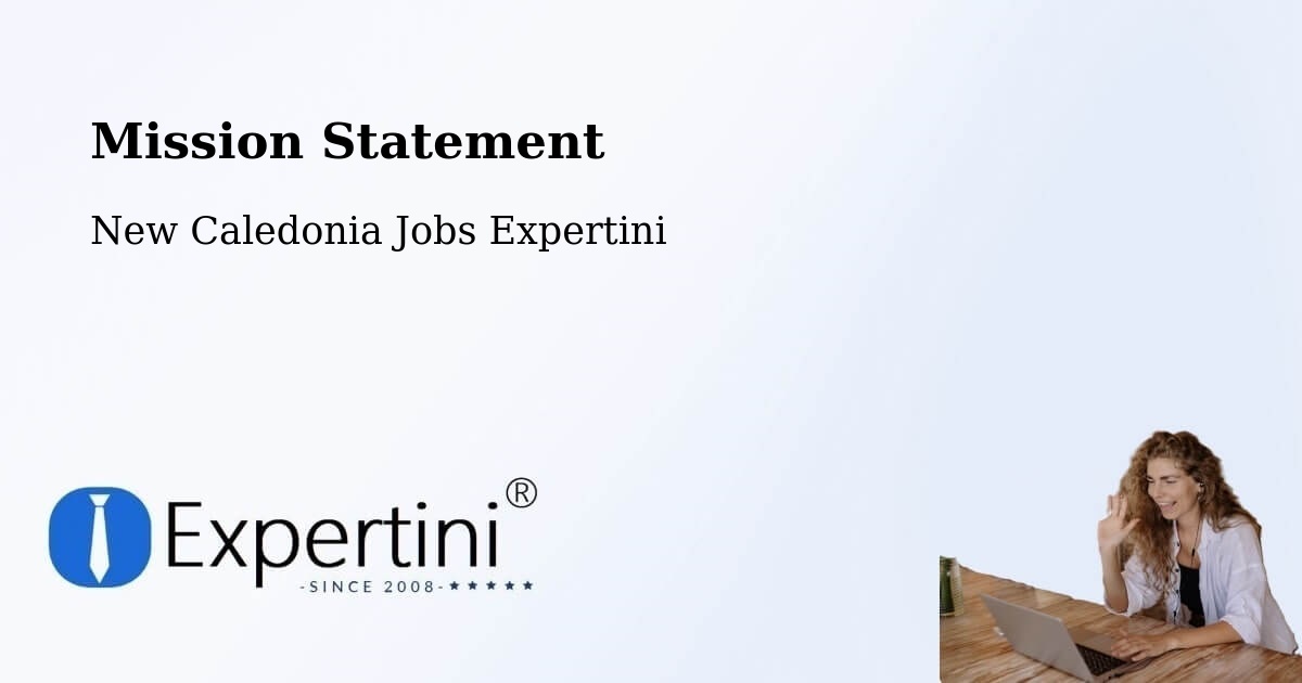 Corporate Mission – Mont Dore - New Caledonia Jobs Expertini
