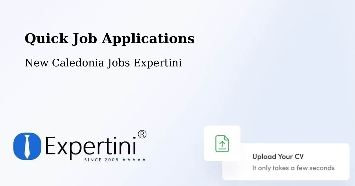 Quick Apply Feature – Mont Dore - New Caledonia Jobs Expertini